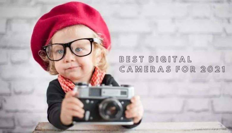 Top Best Digital Cameras for Photography in 2024